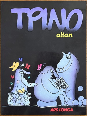 Trino Altan comic book used, Ars Longa edition