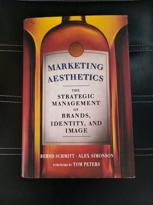 Marketing Aesthetics The Strategic Management of Brands, Identity, and Image like new
