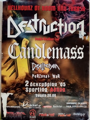 Destruction Candlemass Deathchain concert posters and setlist December 2005