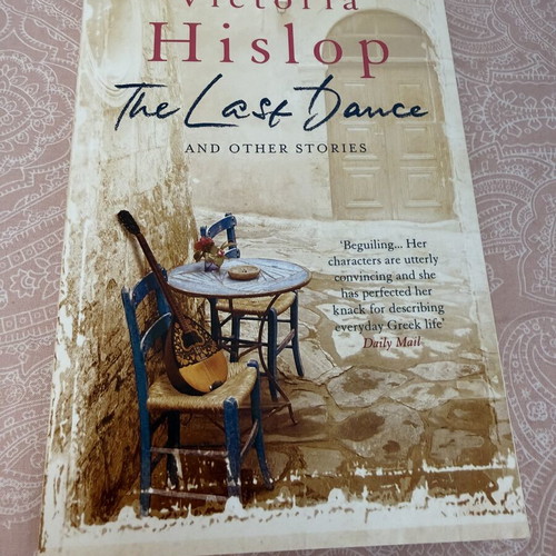 The Last Dance and Other Stories by Victoria Hislop new, English