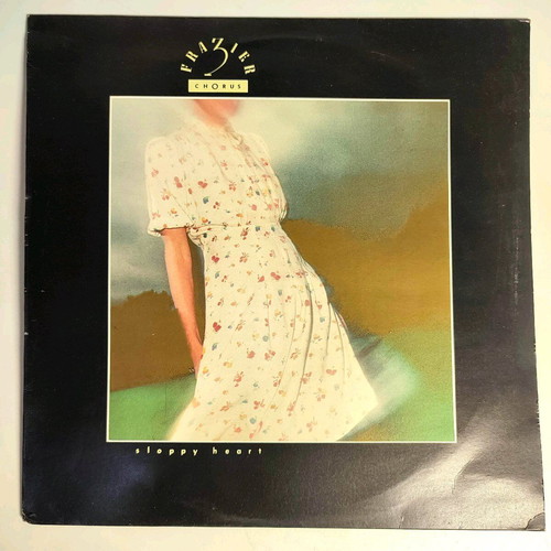 Frazier Chorus Sloppy Heart vinyl like new, English edition