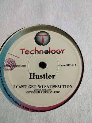 Hustler I Can't Get No Satisfaction 12" single used, electronic