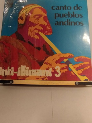 Inti-Illimani 3 Canto de Pueblos Andinos vinyl new 1975