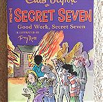  The secret seven: Good work secret seven