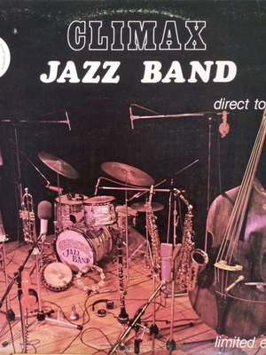Climax Jazz Band Direct To Disk vinyl used, jazz