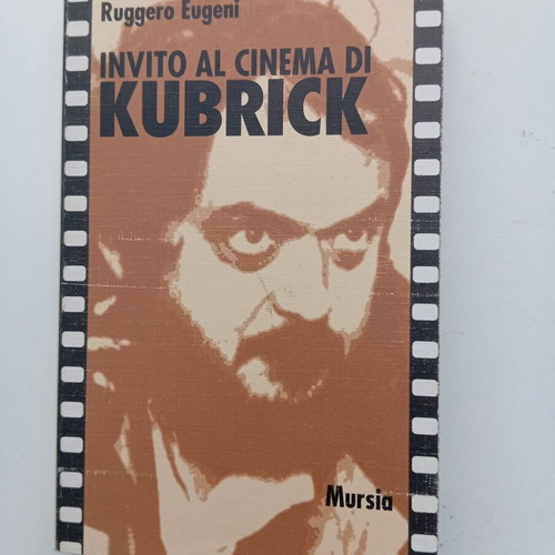 Invito al Cinema di Kubrick by Ruggero Eugeni like new, Italian edition