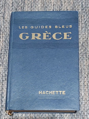 Les Guides Bleus Grece 1953 used book