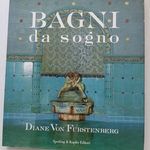 Bagni da Sogno Diane Von Furstenberg book like new