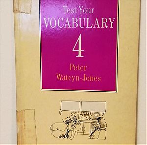 Test Your Vocabulary 4, Peter Watcyn-Jones,  Penguin Books, Εκμαθηση Αγγλικων