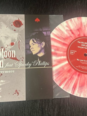 The Hillbilly Moon Explosion Feat 'Sparky' Phillips My Love For Evermore βινύλιο 7” σαν καινούργιο