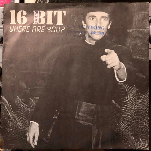 16 Bit Where Are You? Vinyl 7", 45 RPM, Single, Like New, Electronic