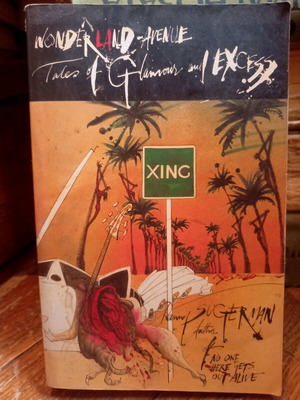 Wonderland Avenue Tales of Glamour and Excess от Danny Sugerman употребявана книга на английски