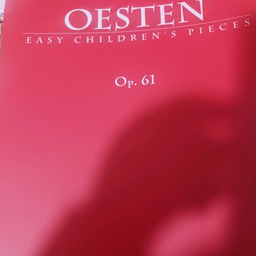 Oesten Op. 61 New Easy Children s Pieces