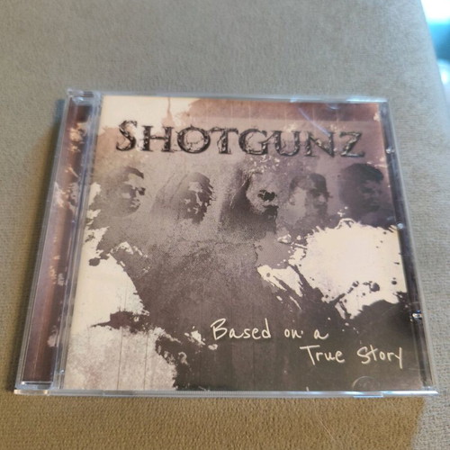 Shotgunz Based on a True Story CD like new, rock