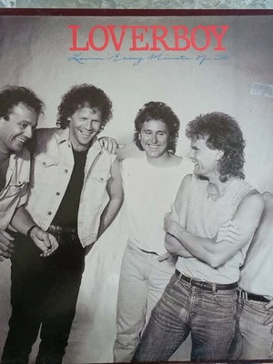 Loverboy Lovin Every Minute Of It LP used, rock