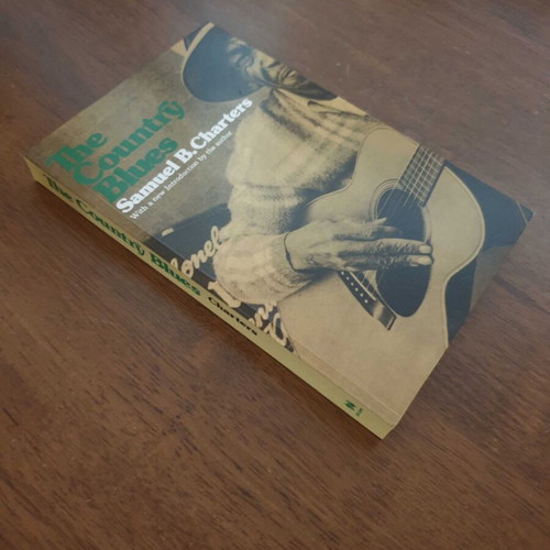 The Country Blues by Samuel Charters like new, English