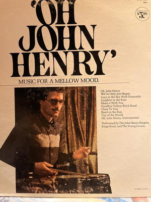 Oh! John Henry Music For A Mellow Mood δίσκος μεταχειρισμένος
