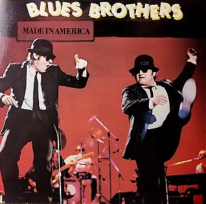 Blues Brothers - Made In America Δίσκος Βινύλιο.