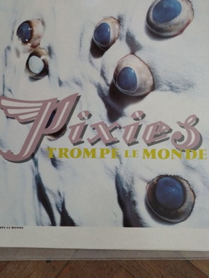 Pixies Trompe Le Monde LP албум, гръцко издание 1991