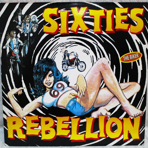 Various Sixties Rebellion Vol. 6 (The Biker) vinyl used, rock