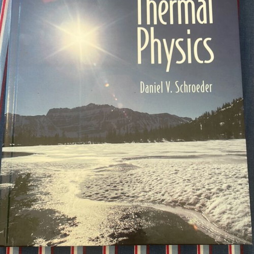 Thermal Physics book by Daniel V. Schroeder like new