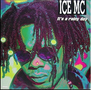 ICE MC - It's a rainy day