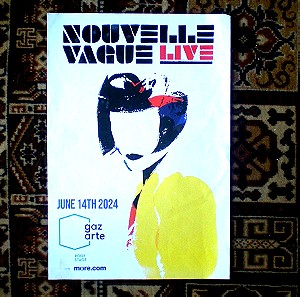 NOUVELLE VAGUE - Promo poster της συναυλίας τους στην Αθήνα στις 14.6.2024