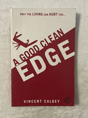 A Good Clean Edge by Vincent Caldey, YA thriller paperback