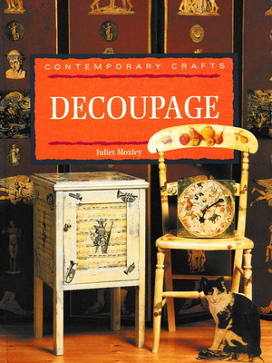 Decoupage book by Juliet Moxley used