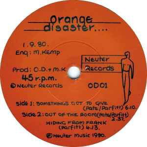 Orange Disaster Something's Got To Give 7'' record used, electronic