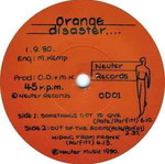 Orange Disaster Something's Got To Give 7'' record used, electronic