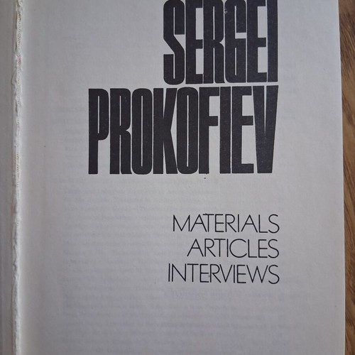 Sergei Prokofiev Materials Articles Interviews book like new, English