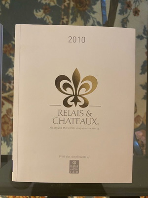 Relais & Chateaux issues 2009 and 2010 like new