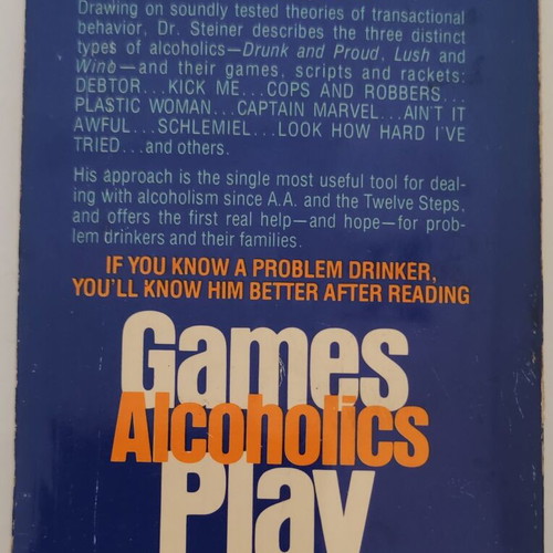 Games Alcoholics Play by Claude Steiner used, vintage paperback 1977
