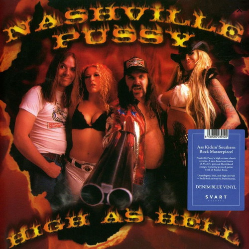 Nashville Pussy High As Hell limited edition vinyl LP