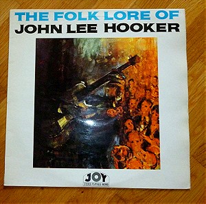 THE FOLK LORE OF - JOHN LEE HOOKER