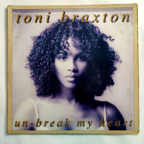 Toni Braxton Un-Break My Heart 12'' Vinyl Single used, original pressing