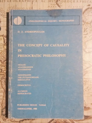 The Concept of Causality in Presocratic Philosophy used