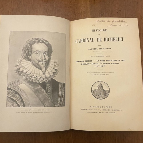 Gabriel Hanotaux The History of Cardinal Richelieu 3 Volumes used, French
