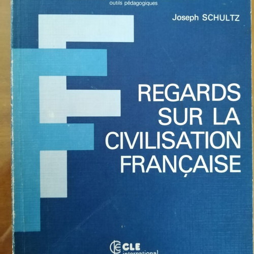 Regards sur la civilisation française used book