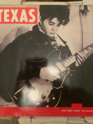 Texas I Don't Want A Lover vinyl used, 12", 45 RPM, rock