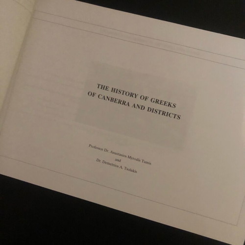 The History of Greeks of Canberra and Districts hardcover like new