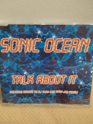 Sonic Ocean Talk About It CD single like new, electronic