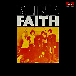 Blind Faith – Blind Faith Vinyl, LP, Album