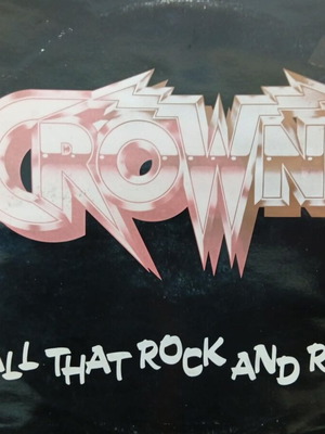 CROWN All That Rock And Roll LP used, Swiss / Czech Hard Rock