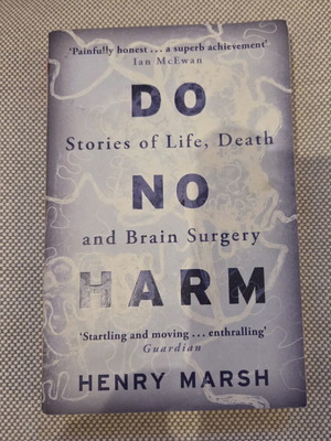 Do No Harm του Henry Marsh ιατρικό βιβλίο σαν καινούργιο