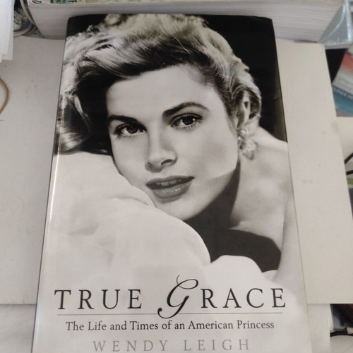 True Grace The Life and Times of an American Princess biography like new