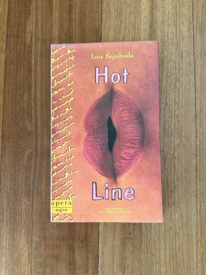 Luis Sepulveda Hot Line