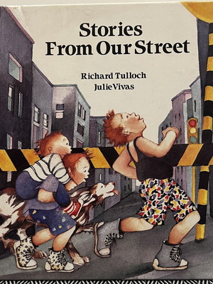 Παιδικό βιβλίο Stories From Our Street των Richard Tulloch και Julie Vivas