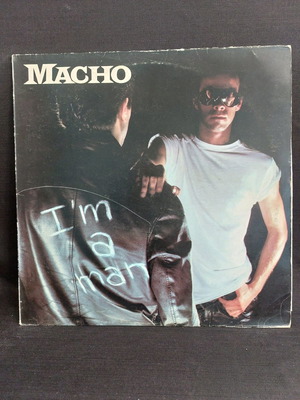 Macho I'm a man βινύλιο μεταχειρισμένο, pop